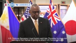 VOA60 America - Austin: US sees no indications of intent to hurt US troops building Gaza pier