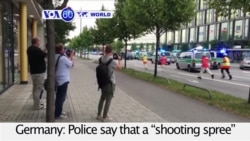 VOA60 World PM - Multiple Casualties in Munich Shopping Center